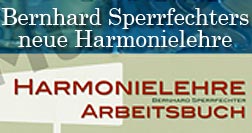 Bernhard Sperrfechters neue Harmonielehre / Arbeitsbuch